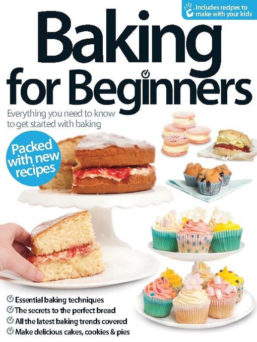 Title details for Baking for Beginners  by Future Publishing Ltd - Available